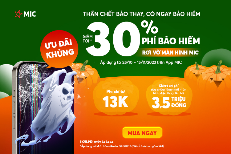 Ưu đãi tới 30% Bảo hiểm rơi vỡ màn hình
