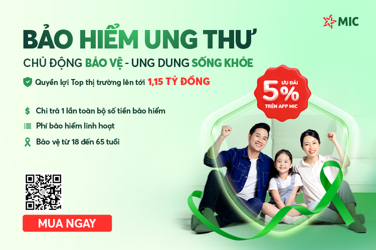 Ưu đãi 5% phí Bảo hiểm Ung thư độc quyền trên App MIC