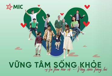 BẢO HIỂM VỮNG TÂM SỐNG KHỎE MIC